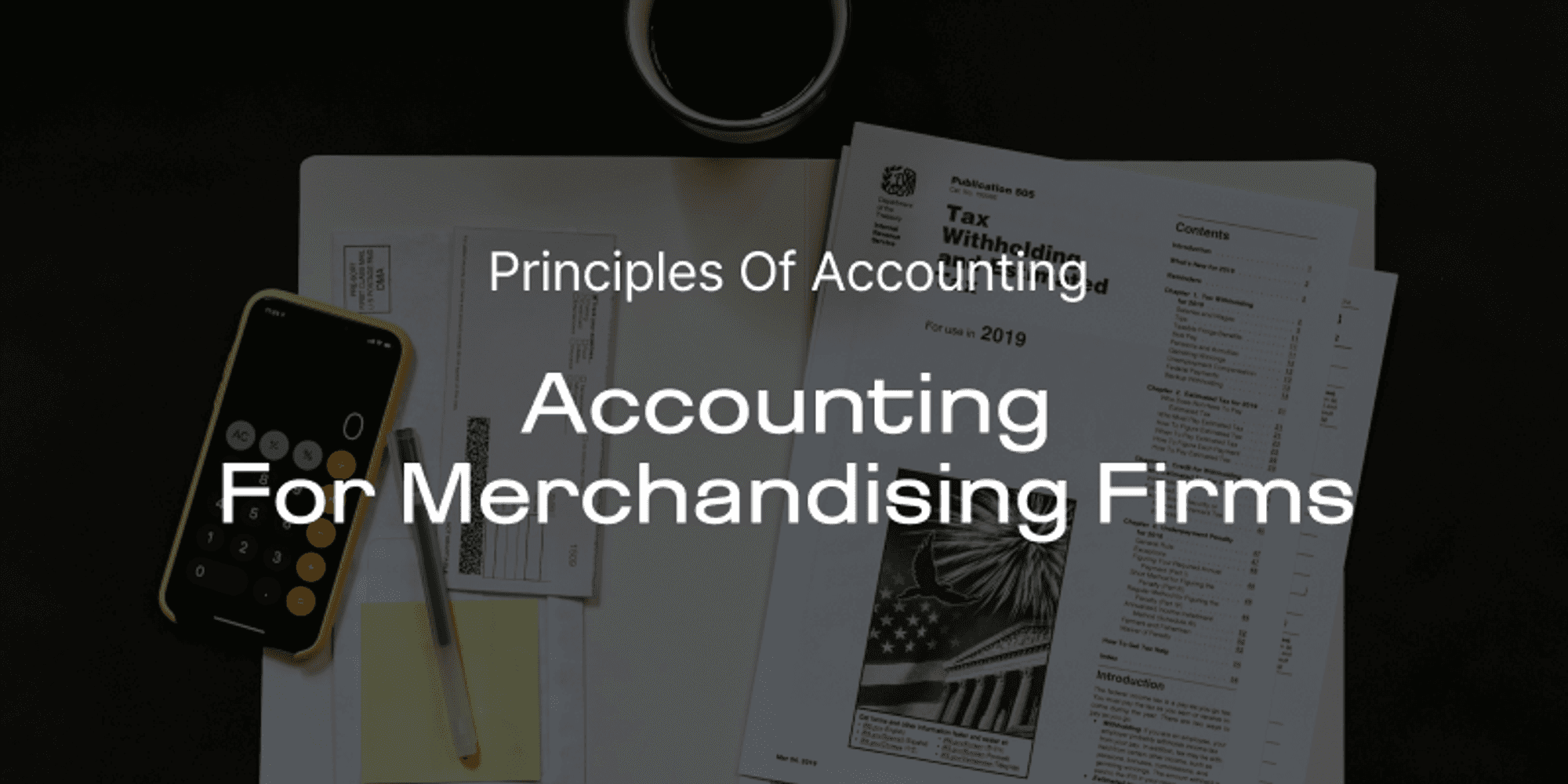 회계원리 | Ch6.Accounting For Merchandising Firms